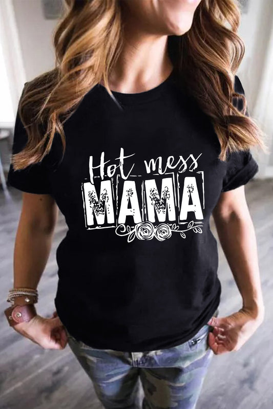 MAMA Hot Mess Graphic Print Short Sleeve T Shirt