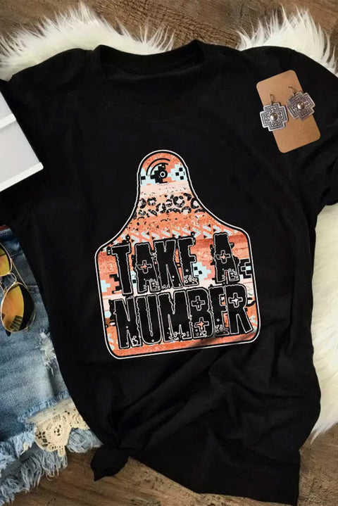 TAKE A NUMBER Graphic Crew Neck Tee