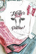 Heifer Please Cute Graphic Print T Shirt