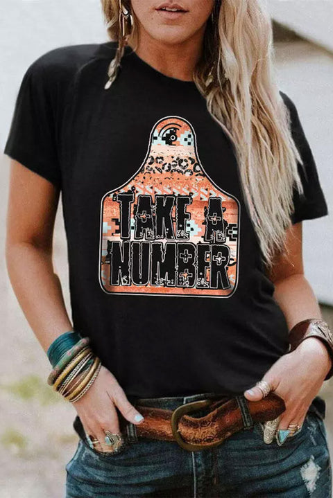 TAKE A NUMBER Graphic Crew Neck Tee